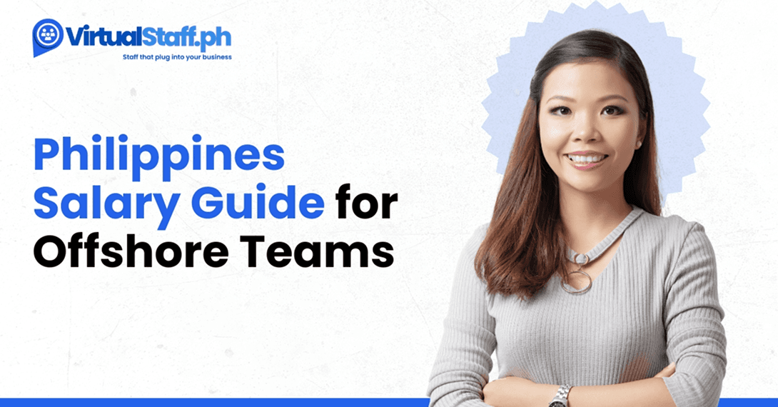 VirtualStaff.ph Philippines salary guide for offshore teams